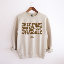 Load image into Gallery viewer, Our Culture not our Struggle sweater
