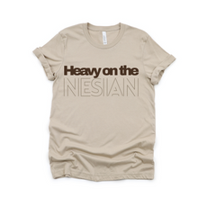 Load image into Gallery viewer, Heavy on the Nesian T-shirt
